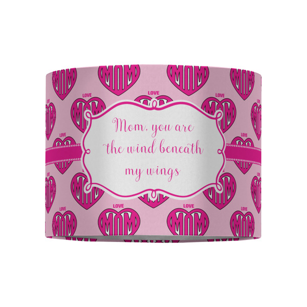 Love You Mom 8" Drum Lampshade - FRONT (Fabric)