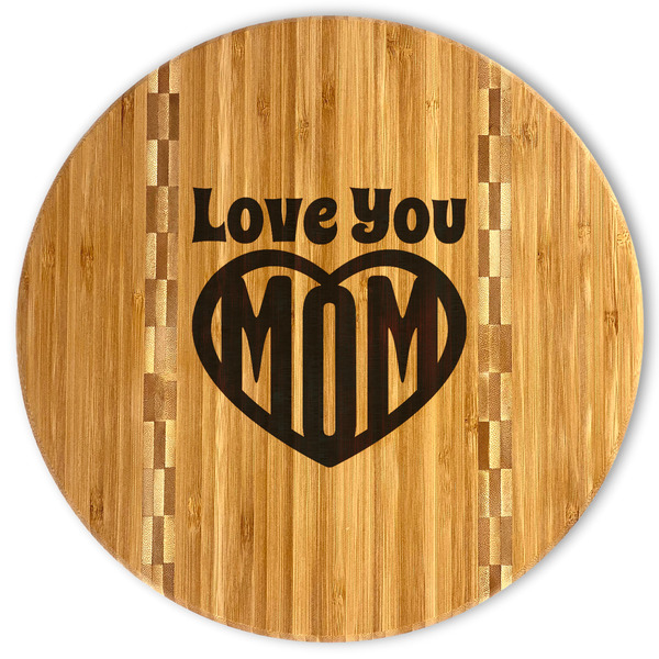 Custom Love You Mom Bamboo Cutting Board