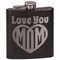 Love You Mom Black Flask - Engraved Front