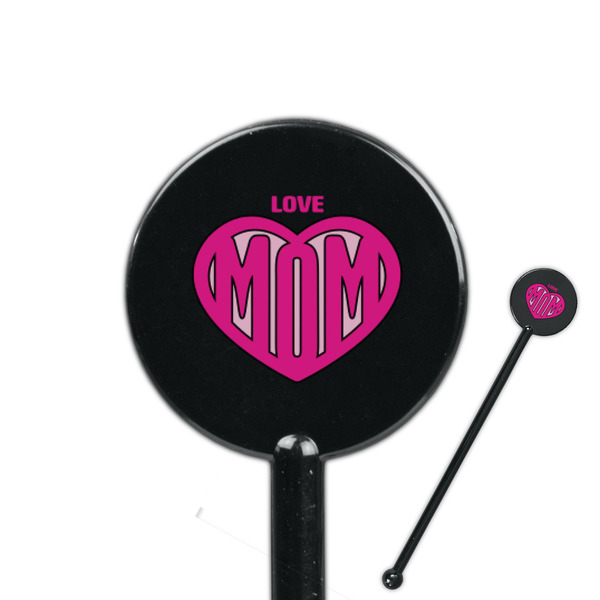 Custom Love You Mom 5.5" Round Plastic Stir Sticks - Black - Double Sided