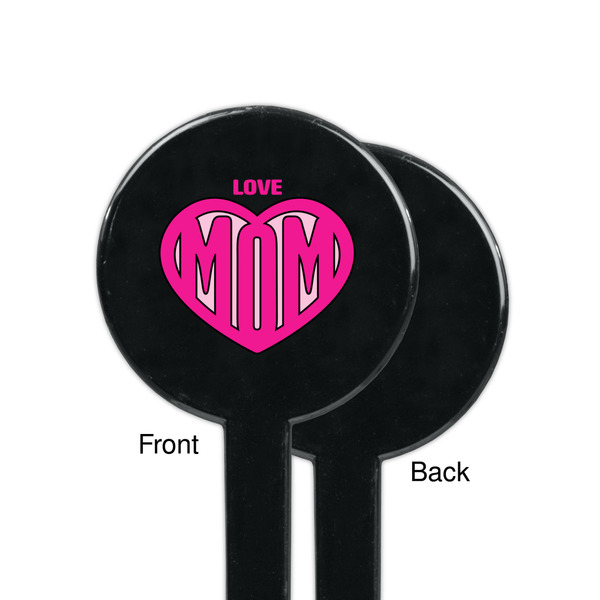 Love You Mom Black Plastic 7" Stir Stick - Single Sided - Round - Front & Back