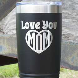 Love You Mom 20 oz Stainless Steel Tumbler - Black - Single Sided