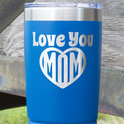 Love You Mom 20 oz Stainless Steel Tumbler - Royal Blue - Single Sided