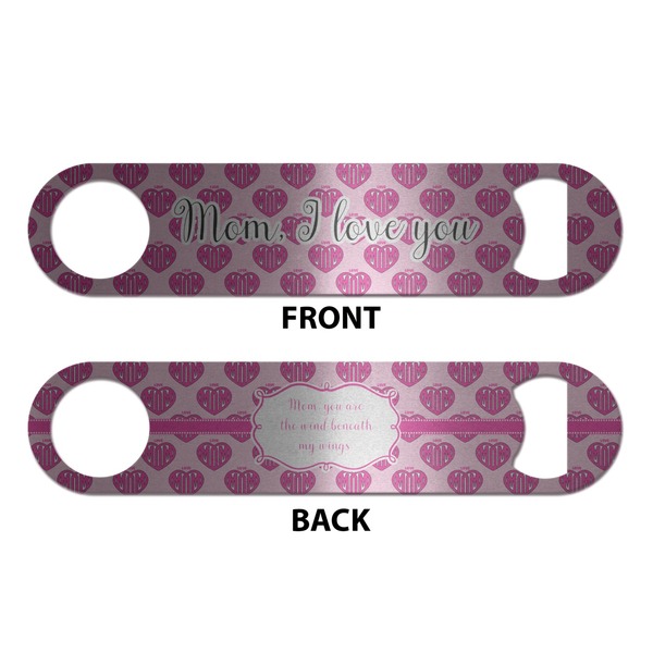 Love You Mom Bottle Opener - Front & Back