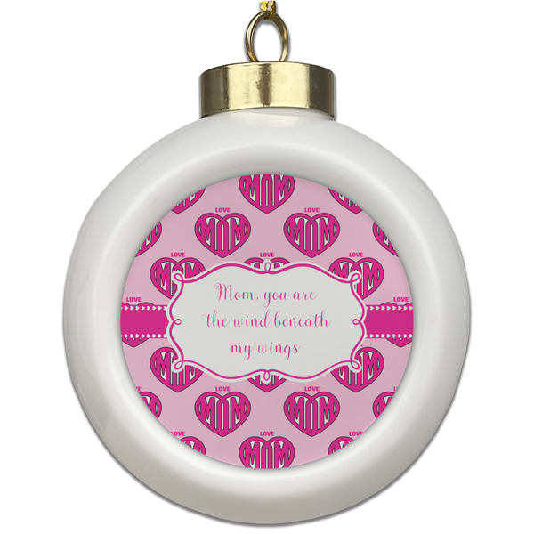 Custom Love You Mom Ceramic Ball Ornament
