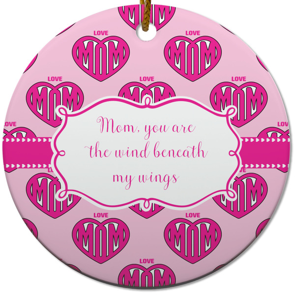 Custom Love You Mom Round Ceramic Ornament
