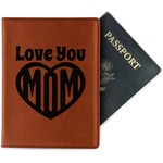 Love You Mom Passport Holder - Faux Leather - Double Sided