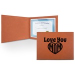 Love You Mom Leatherette Certificate Holder - Front