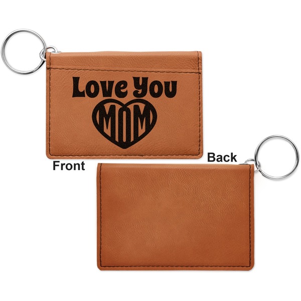 Love You Mom Cognac Leatherette Keychain ID Holders - Front Apvl