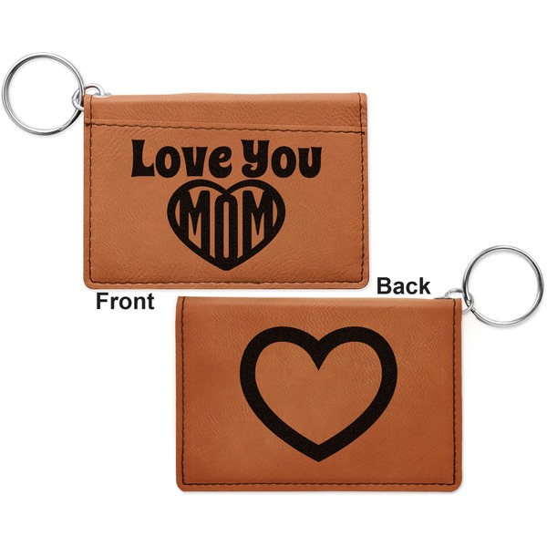Love You Mom Cognac Leatherette Keychain ID Holders - Front and Back Apvl