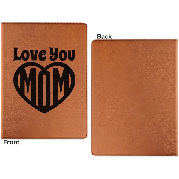 Love You Mom Cognac Leatherette Portfolios with Notepad - Small - Single Sided- Apvl
