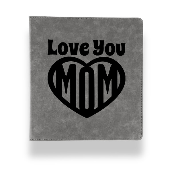 Love You Mom Leather Binder - 1" - Grey - Front View