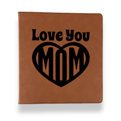 Love You Mom Leather Binder - 1" - Rawhide