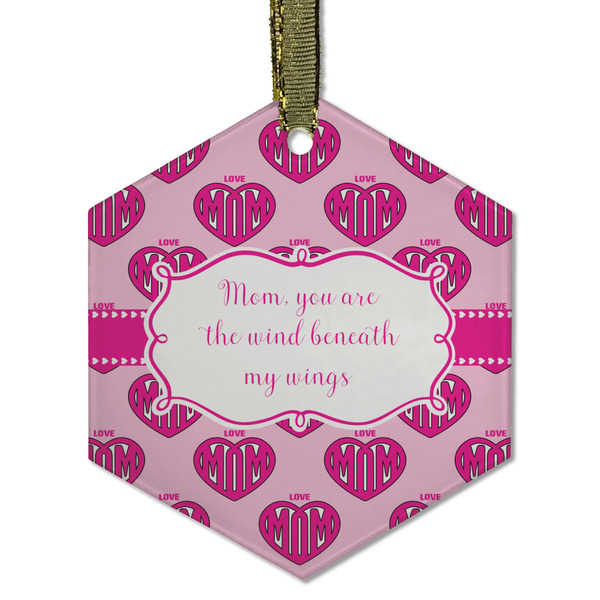 Custom Love You Mom Flat Glass Ornament - Hexagon