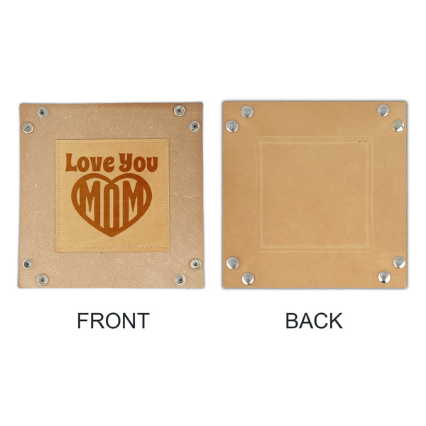 Love You Mom Genuine Leather Valet Trays - APPROVAL