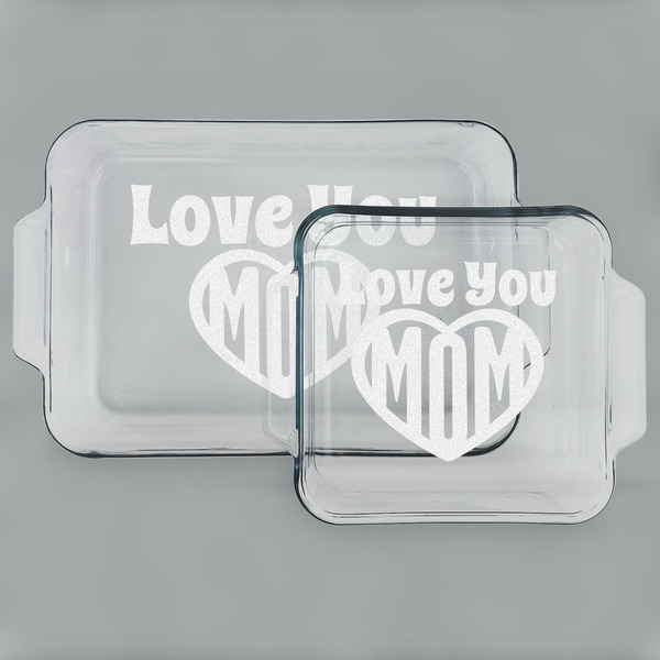 Love You Mom Glass Baking Dish Set - MAIN (set)