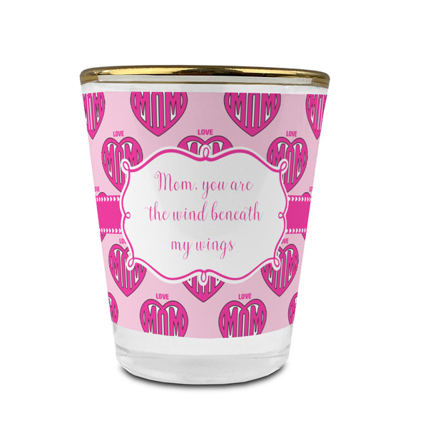 Custom Love You Mom Glass Shot Glass - 1.5 oz - with Gold Rim - Set of 4