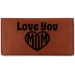 Love You Mom Leatherette Checkbook Holder - Double Sided