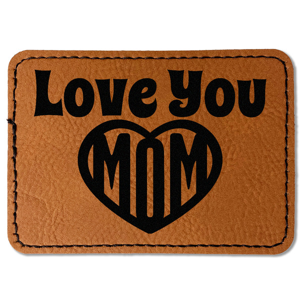 Custom Love You Mom Faux Leather Iron On Patch - Rectangle