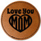 Love You Mom Leatherette Patches - Round