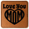 Love You Mom Leatherette Patches - Square