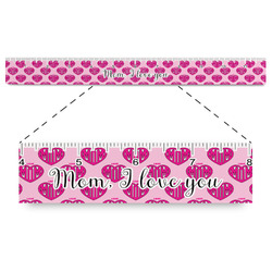 Love You Mom Plastic Ruler - 12"