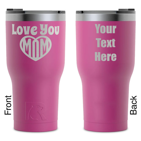 Custom Love You Mom RTIC Tumbler - Magenta - Laser Engraved - Double-Sided