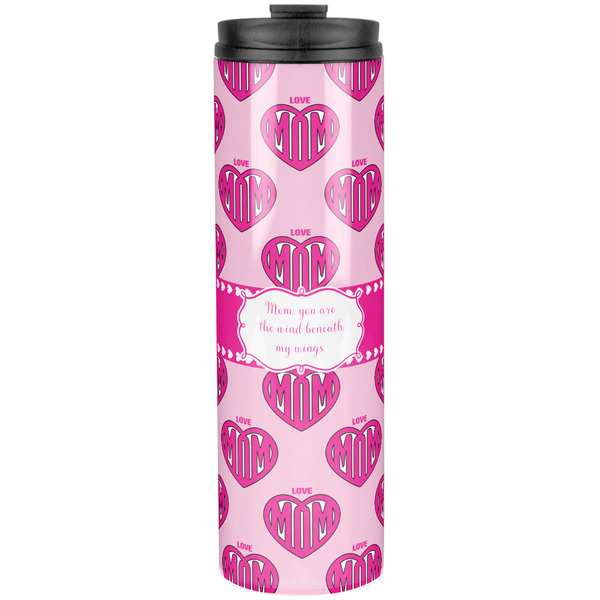 Custom Love You Mom Stainless Steel Skinny Tumbler - 20 oz