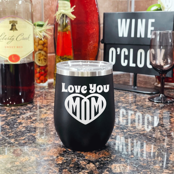 Love You Mom Stainless Wine Tumblers - Black - Single Sided - In Context