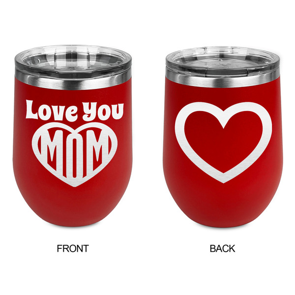 Love You Mom Stainless Wine Tumblers - Red - Double Sided - Approval
