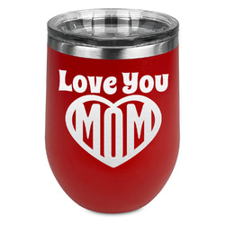 Love You Mom Stemless Stainless Steel Wine Tumbler - Red - Single Sided