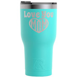 Love You Mom RTIC Tumbler - Teal - Engraved Front