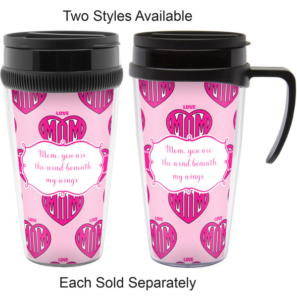 Love You Mom Travel Mugs - with & without Handle