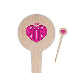 Love You Mom 4" Round Wooden Food Picks - Single Sided