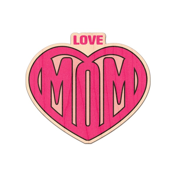 Custom Love You Mom Genuine Maple or Cherry Wood Sticker