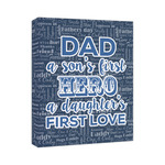 My Father My Hero Canvas Print