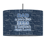 My Father My Hero 12" Drum Pendant Lamp - Fabric