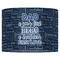 My Father My Hero 16" Drum Lampshade - FRONT (Fabric)