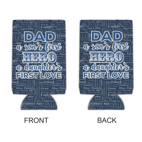 My Father My Hero 16oz Can Sleeve - APPROVAL