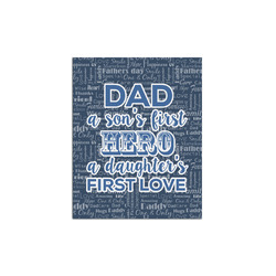 My Father My Hero Posters - Matte - 16x20