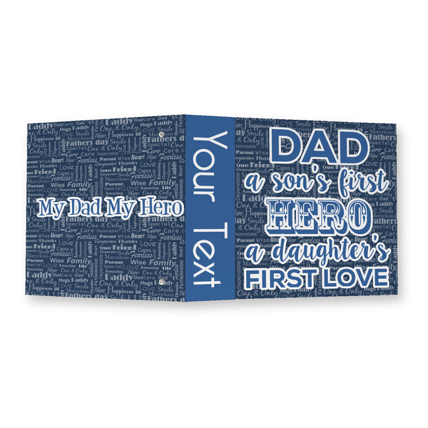 My Father My Hero 3 Ring Binders - Full Wrap - 2" - OPEN OUTSIDE