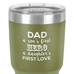 My Father My Hero 30 oz Stainless Steel Tumbler - Olive - Double-Sided