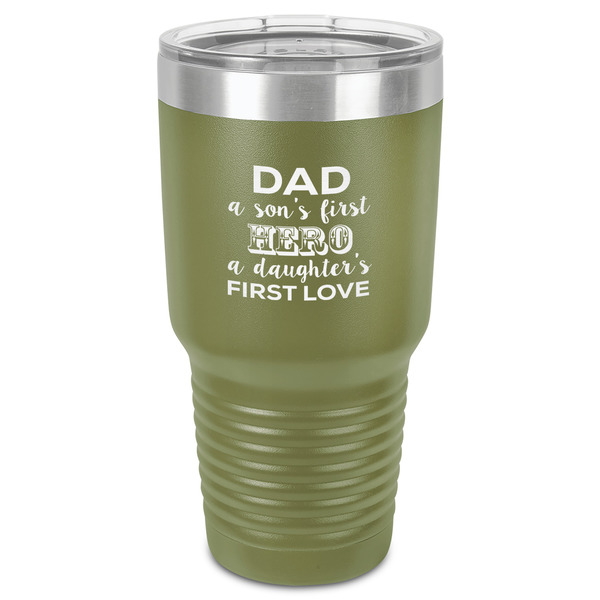 Custom My Father My Hero 30 oz Stainless Steel Tumbler - Olive - Single-Sided