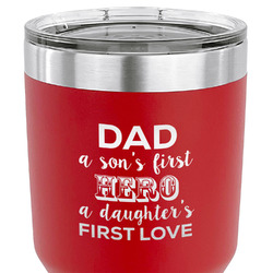My Father My Hero 30 oz Stainless Steel Tumbler - Red - Single Sided
