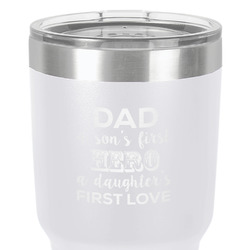 My Father My Hero 30 oz Stainless Steel Tumbler - White - Single-Sided
