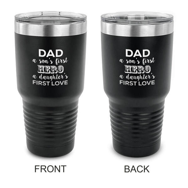 Custom My Father My Hero 30 oz Stainless Steel Tumbler - Black - Double Sided