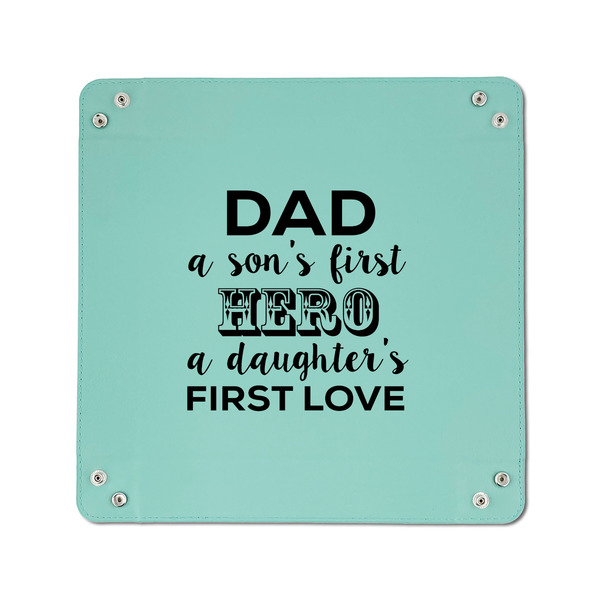 My Father My Hero 6" x 6" Teal Leatherette Snap Up Tray - APPROVAL