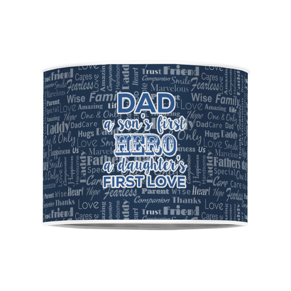 My Father My Hero 8" Drum Lampshade - FRONT (Poly Film)