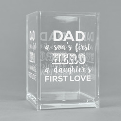 My Father My Hero Acrylic Pen Holder