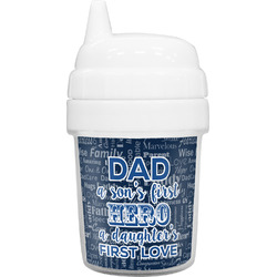 My Father My Hero Baby Sippy Cup
